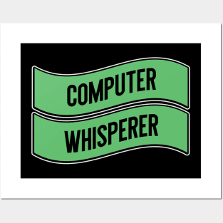 Computer Whisperer Nerd Posters and Art